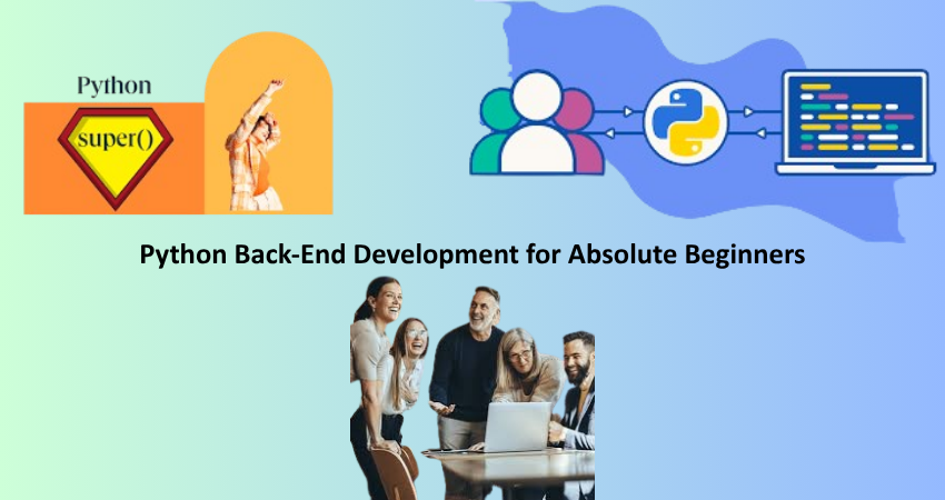 Python Back-End Development for Absolute Beginners
