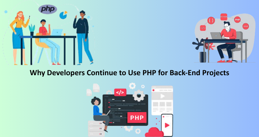 Why Developers Continue to Use PHP for Back-End Projects